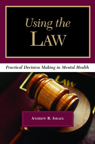 Imagen de archivo de Using the Law: Practical Decision Making in Mental Health a la venta por Campus Bookstore