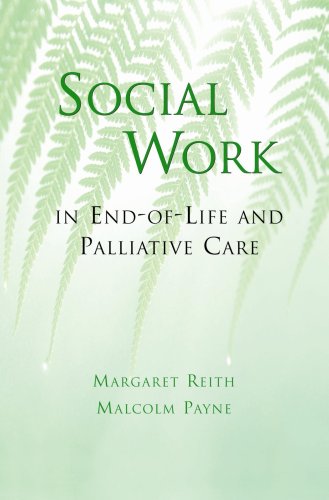 Imagen de archivo de Social Work in End-Of-Life and Palliative Care a la venta por ThriftBooks-Dallas