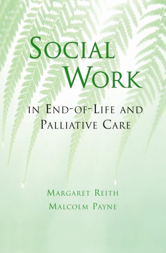 Social Work in End-Of-Life and Palliative Care