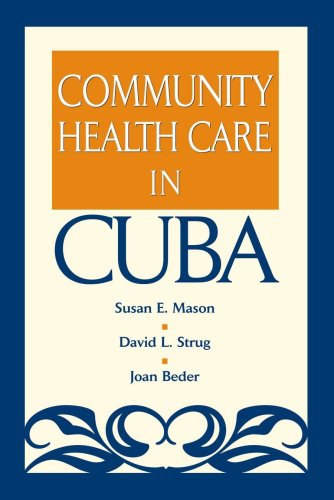 9781933478722: Community Health Care in Cuba
