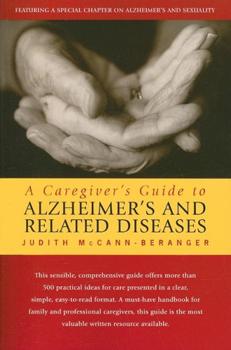 Stock image for A Caregiver's Guide to Alzheimer's and Related Diseases for sale by Better World Books