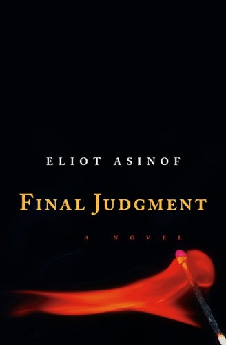 Final Judgment (9781933480244) by Eliot Asinof