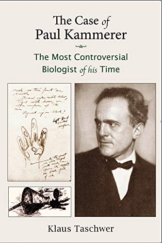 9781933480480: The Case of Paul Kammerer: The Most Controversial Biologist of His Time