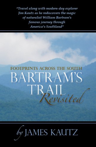 Beispielbild fr Footprints Across the South : Bartram's Trail Revisited zum Verkauf von Better World Books