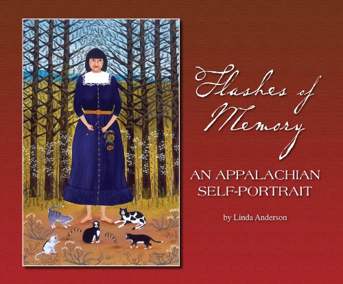 Flashes of Memory: An Appalachian Self Portrait (9781933483122) by Linda Anderson