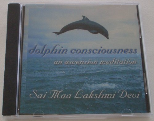 Beispielbild fr Dolphin Consciousness: An Ascension Meditation zum Verkauf von Books From California