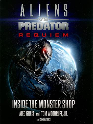 9781933492520: Aliens vs Predator Requiem: Inside the Monster Shop