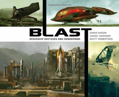 9781933492629: BLAST HC: spaceship sketches and renderings