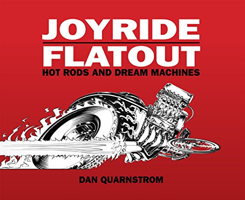 Imagen de archivo de Joyride/Flatout: Hot Rods and Dream Machines a la venta por Lowry's Books