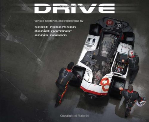 DRIVE: vehicle sketches and renderings by Scott Robertson (9781933492872) by Robertson, Scott