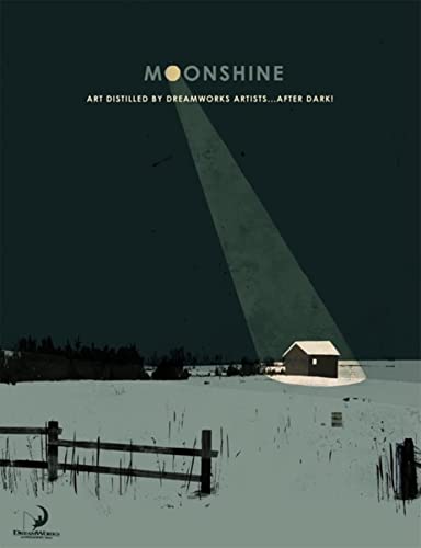 Stock image for MOONSHINE: DREAMWORKS ARTISTS.AFTER DARK! for sale by SecondSale