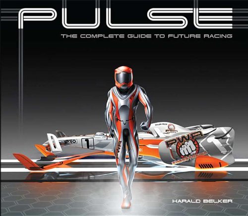 Stock image for PULSE: the complete guide to future racing for sale by HPB-Red