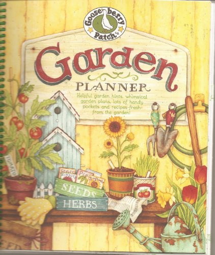 9781933494333: Title: Gooseberry Patch Garden Planner