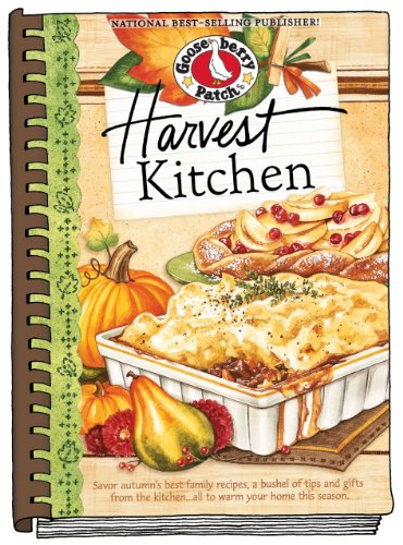 Stock image for Harvest Kitchen Cookbook: Savor Autumn's Best Family Recipes, a Bushel or Tips and Gifts from the Kitchen.All to Warm Your Home This Season for sale by ThriftBooks-Dallas