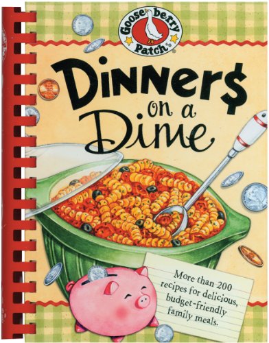 Dinners on a Dime (Everyday Cookbook Collection) (9781933494883) by [???]