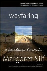 Beispielbild fr Wayfaring: A Gospel Journey in Everday Life zum Verkauf von SecondSale