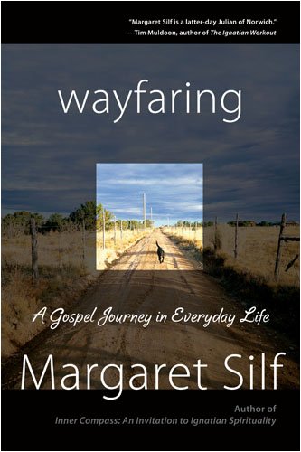 Stock image for Wayfaring: A Gospel Journey in Everday Life for sale by SecondSale