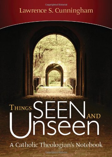 9781933495255: Things Seen and Unseen: A Theologian's Notebook