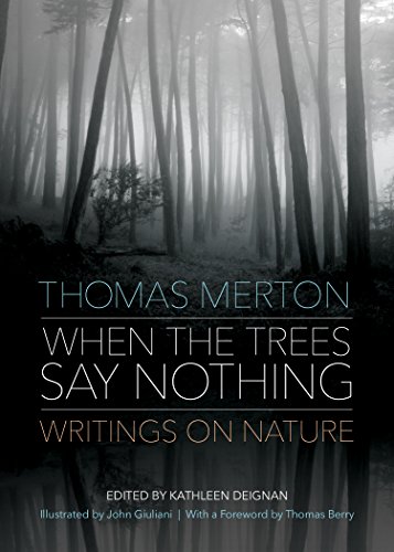 Stock image for When the Trees Say Nothing: Writings on Nature for sale by Friends of  Pima County Public Library