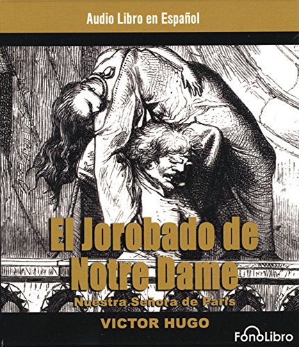 Imagen de archivo de El Jorobado De Notre Dame / The Hunchback of Notre Dame a la venta por medimops