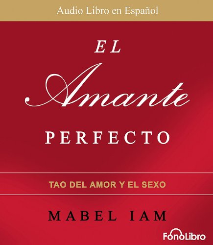 9781933499901: El Amante Perfecto/ The Perfect Lover (Spanish Edition)