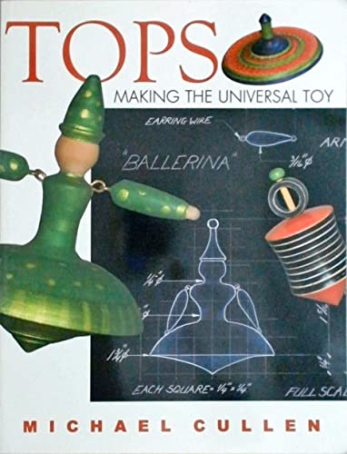 Imagen de archivo de Tops Making the Universal Toy a la venta por PBShop.store US