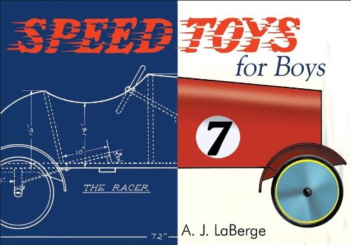 9781933502182: Speed Toys for Boys: (and for Girls, Too)_ (Woodworking Classics Revisited)