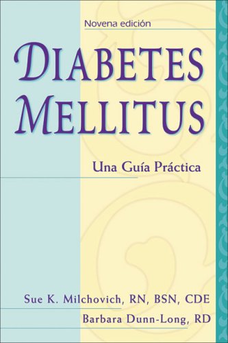 Imagen de archivo de Diabetes Mellitus : Una Gua Prctica a la venta por Better World Books