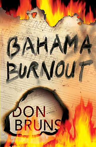 Stock image for Bahama Burnout : A Mick Sever Mystery for sale by Better World Books