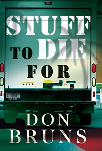 Stuff to Die For: A Novel (1) (The Stuff Series) (9781933515694) by Bruns, Don