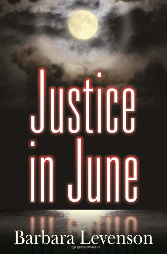 Stock image for Justice in June: A Mary Magruder Katz Mystery for sale by Bookmonger.Ltd