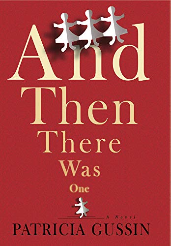 Beispielbild fr And Then There Was One : A Novel zum Verkauf von Better World Books