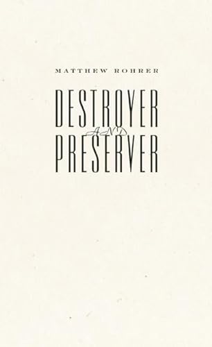 9781933517506: Destroyer and Preserver