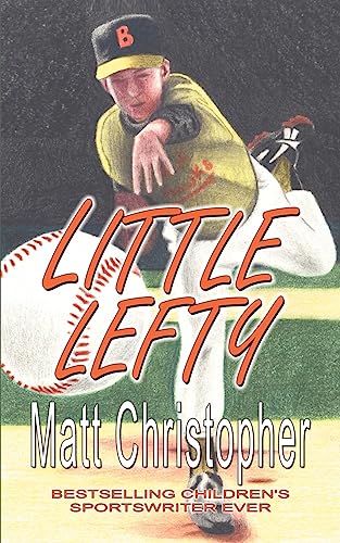 Little Lefty (9781933523385) by Christopher, Matt