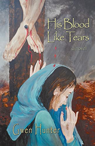 Stock image for His Blood Like Tears for sale by Once Upon A Time Books