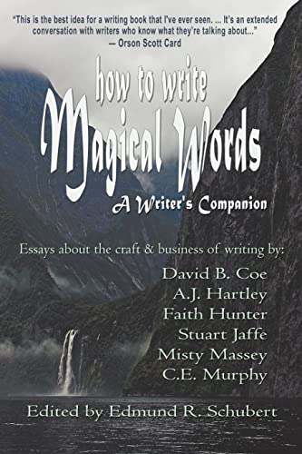 9781933523804: How to Write Magical Words: A Writer's Companion