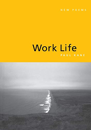 Beispielbild fr Work Life : New Poems zum Verkauf von Better World Books: West