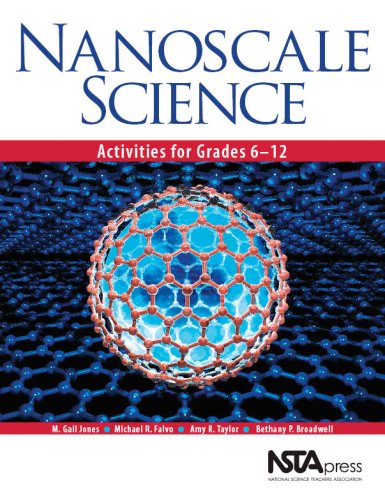 Imagen de archivo de Nanoscale Science: Activities for Grades 6-12 a la venta por ThriftBooks-Atlanta