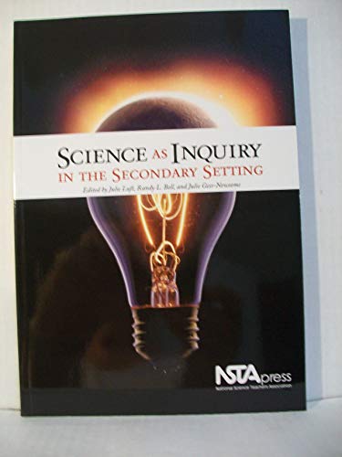Beispielbild fr Science As Inquiry In The Secondary Setting (PB216X) zum Verkauf von BooksRun