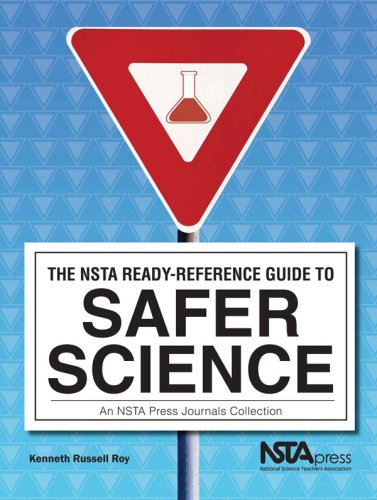 Beispielbild fr The NSTA Ready-Reference Guide to Safer Science : An NSTA Press Journals Collection zum Verkauf von Better World Books