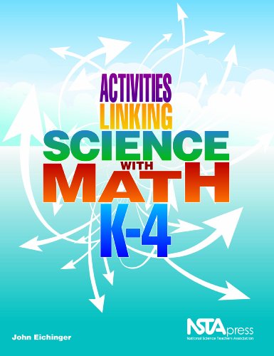 9781933531427: Activities Linking Science With Math, K-4