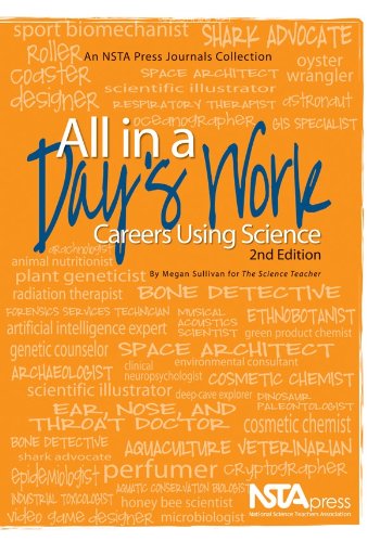 9781933531458: All in a Day's Work: Careers Using Science
