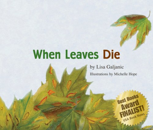 Imagen de archivo de When Leaves Die a la venta por Better World Books: West