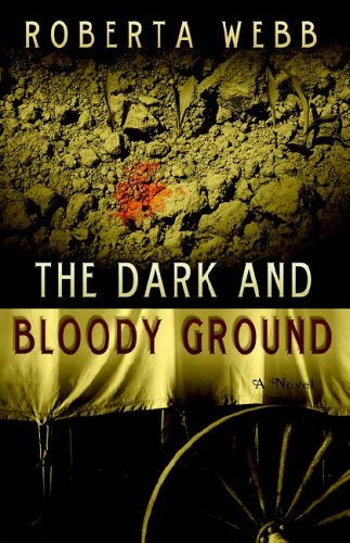 Stock image for The Dark And Bloody Ground for sale by Jenson Books Inc