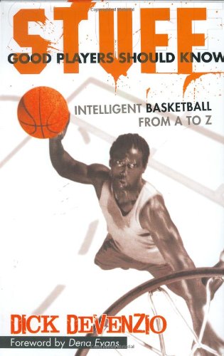 Imagen de archivo de Stuff Good Players Should Know: Intelligent Basketball from A to Z a la venta por HPB-Red