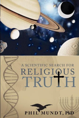 Stock image for A Scientific Search for Religious Truth for sale by SecondSale