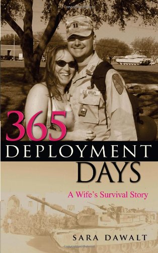 Stock image for 365 Deployment Days: A Wife's Survival Story for sale by SecondSale