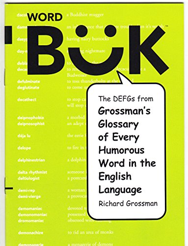 Stock image for The Defgs from Grossman's Glossary of Every Humorous Word in the English Language for sale by Decluttr