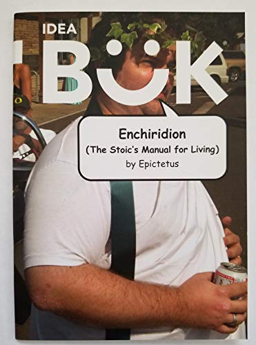 Stock image for EHCIRIDION; The Stoic's Manual for Living for sale by Counterpoint Records & Books