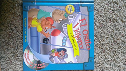 Imagen de archivo de El Osito Viajero va al Aeropuerto - Hardcover with CD (Spanish) a la venta por ThriftBooks-Dallas